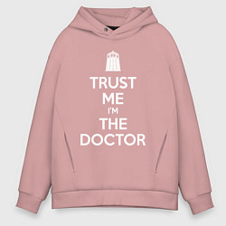 Мужское худи оверсайз Trust me Im the doctor