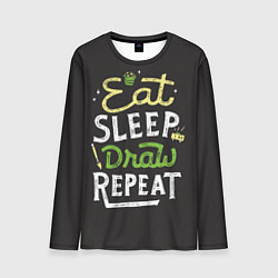 Мужской лонгслив Eat, sleep, draw, repeat