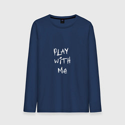 Лонгслив хлопковый мужской Play with me, цвет: тёмно-синий