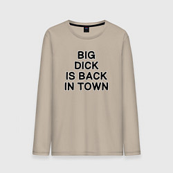 Лонгслив хлопковый мужской BIG DICK IS BАCK TOWN, цвет: миндальный