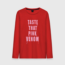 Мужской лонгслив Tasty that pink venom - blackpink