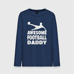 Лонгслив хлопковый мужской Классный футбольный папа, цвет: тёмно-синий