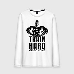 Мужской лонгслив Train hard or go home