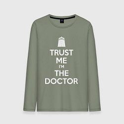 Мужской лонгслив Trust me Im the doctor