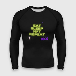 Рашгард мужской Eat, sleep, nft, repeat, неоновый текст, цвет: 3D-принт