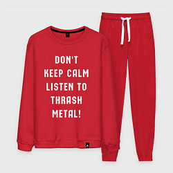 Костюм хлопковый мужской Надпись Dont keep calm listen to thrash metal, цвет: красный