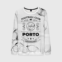 Свитшот мужской Porto Football Club Number 1 Legendary, цвет: 3D-белый