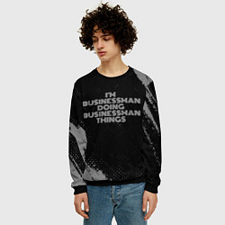 Свитшот мужской I am businessman doing businessman things, цвет: 3D-черный — фото 2