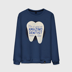 Мужской свитшот Amazing Dentist