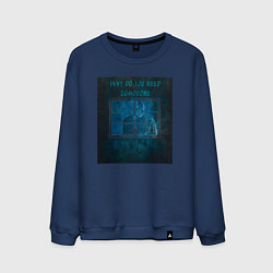 Мужской свитшот Why do you need someone