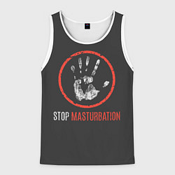 Майка-безрукавка мужская STOP MASTURBATION, цвет: 3D-белый