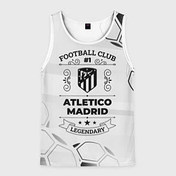Майка-безрукавка мужская Atletico Madrid Football Club Number 1 Legendary, цвет: 3D-белый