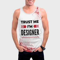 Майка-безрукавка мужская Trust me Im designer white, цвет: 3D-белый — фото 2