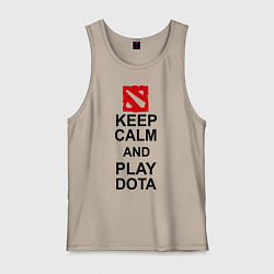 Мужская майка Keep Calm & Play Dota