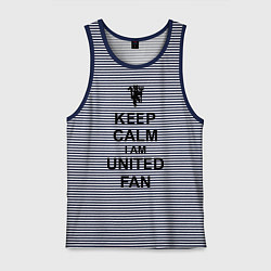 Майка мужская хлопок Keep Calm & United fan, цвет: синяя тельняшка