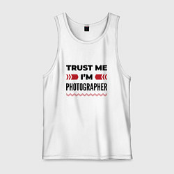 Мужская майка Trust me - Im photographer