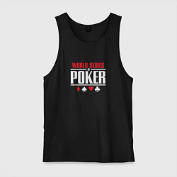 Майка мужская хлопок Мировая серия покера, цвет: черный