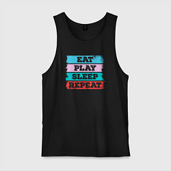 Майка мужская хлопок Eat play sleep repeat, цвет: черный