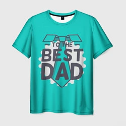 Мужская футболка To the best Dad