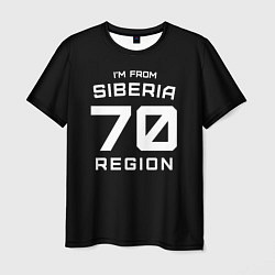 Мужская футболка Im from Siberia: 70 Region