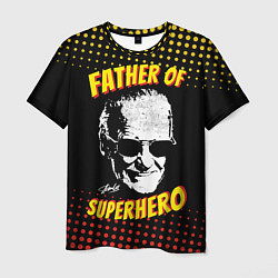 Мужская футболка Stan Lee: Father of Superhero