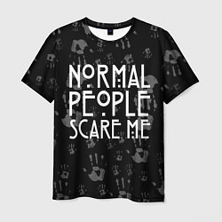 Мужская футболка Normal People Scare Me