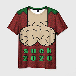 Футболка мужская Suck 2020, цвет: 3D-принт