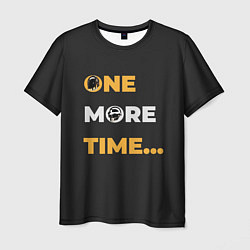 Мужская футболка One More Time