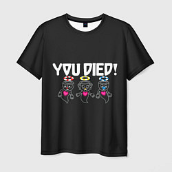 Мужская футболка You Died