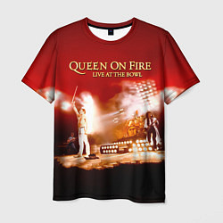 Мужская футболка Queen on Fire - Live at the Bowl