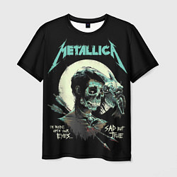 Мужская футболка Metallica - Sad But True