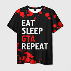 Мужская футболка Eat Sleep GTA Repeat - Брызги