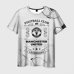 Футболка мужская Manchester United Football Club Number 1 Legendary, цвет: 3D-принт