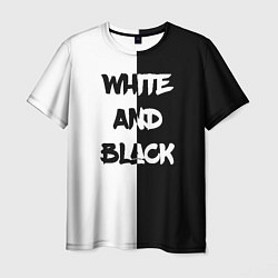 Мужская футболка White and Black Белое и Чёрное