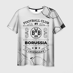 Футболка мужская Borussia Football Club Number 1 Legendary, цвет: 3D-принт