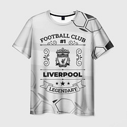 Мужская футболка Liverpool Football Club Number 1 Legendary