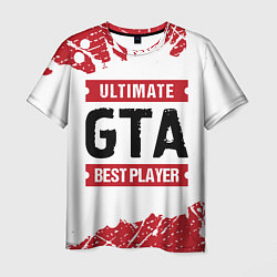 Мужская футболка GTA: красные таблички Best Player и Ultimate
