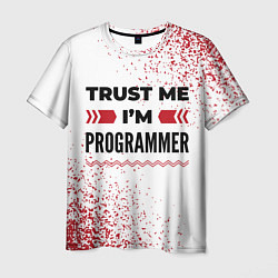 Мужская футболка Trust me Im programmer white