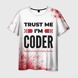 Мужская футболка Trust me Im coder white