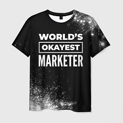 Футболка мужская Worlds okayest marketer - dark, цвет: 3D-принт