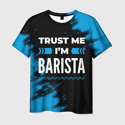 Мужская футболка Trust me Im barista dark