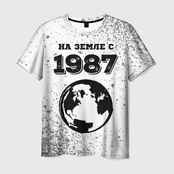 Мужская футболка На Земле с 1987: краска на светлом