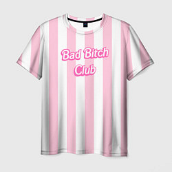 Футболка мужская Bad Bitch Club - barbie style, цвет: 3D-принт