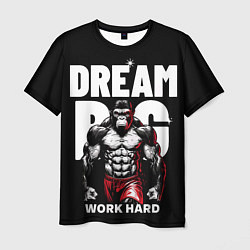 Мужская футболка Dream big - work hard monkey