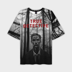 Футболка оверсайз мужская True Detective: Blackwood, цвет: 3D-принт