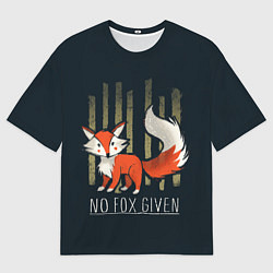 Футболка оверсайз мужская No Fox Given, цвет: 3D-принт