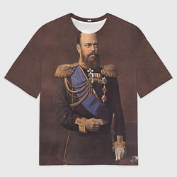 Футболка оверсайз мужская Александр III Миротворец, цвет: 3D-принт