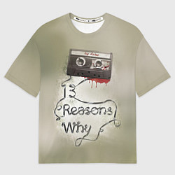 Футболка оверсайз мужская Joy Asher: 13 reason why, цвет: 3D-принт