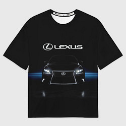 Футболка оверсайз мужская Lexus, цвет: 3D-принт