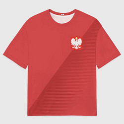 Футболка оверсайз мужская Poland Team: Away WC-2018, цвет: 3D-принт